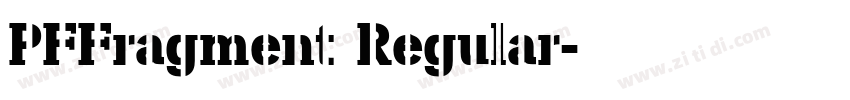 PFFragment Regular字体转换 PFFragment Regular字体转换